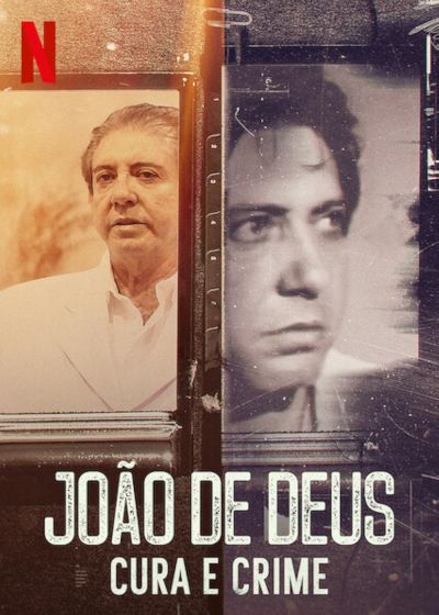 watch-John of God: The Crimes of a Spiritual Healer (2021)