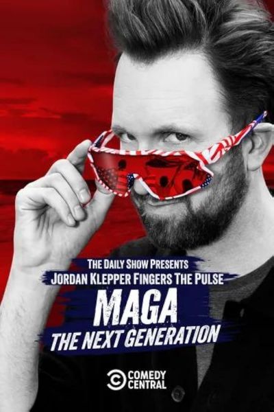 watch-Jordan Klepper Fingers the Pulse: MAGA: The Next Generation (2025)