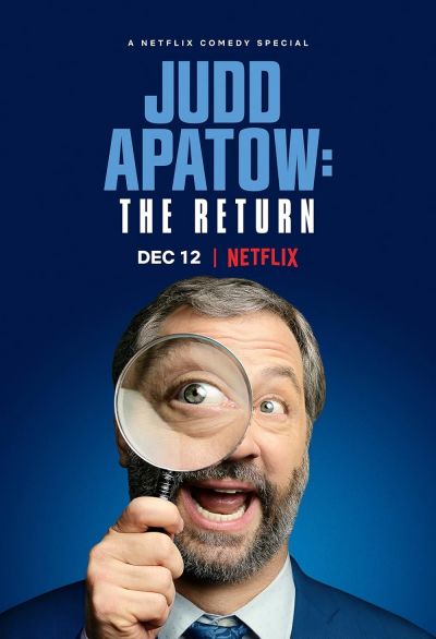 watch-Judd Apatow: The Return (2017)