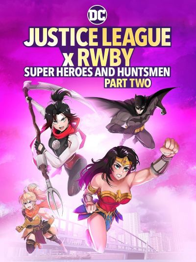 watch-Justice League x RWBY: Super Heroes and Huntsmen, Part Two (2023)