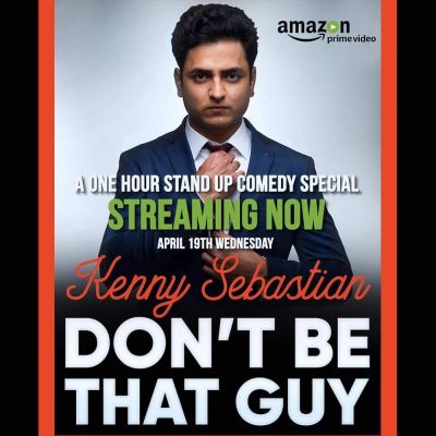 watch-Kenny Sebastian : Don't Be That Guy (2017)
