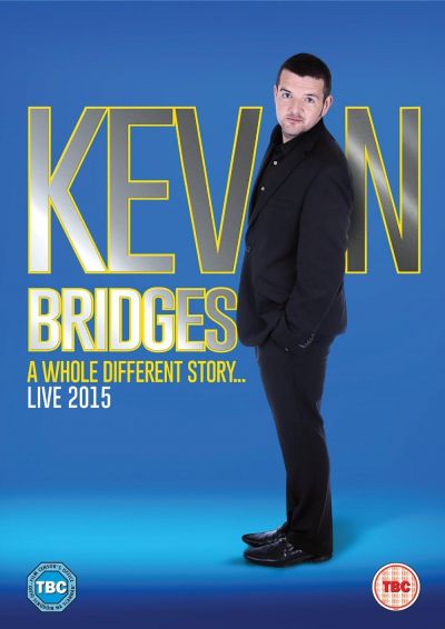 watch-Kevin Bridges: A Whole Different Story (2015)