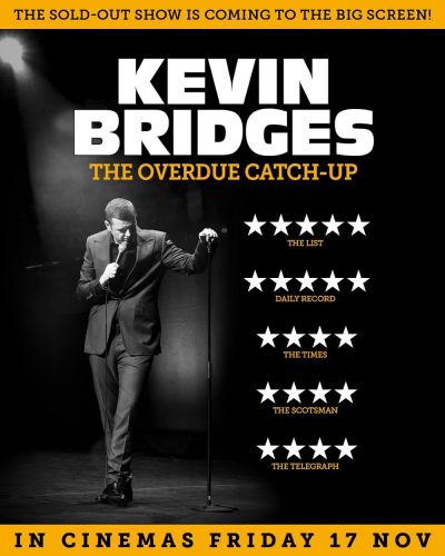 watch-Kevin Bridges: The Overdue Catch-Up (2023)