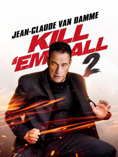 watch-Kill 'em All 2 (2024)