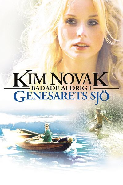 watch-Kim Novak Never Swam in Genesaret's Lake (2005)