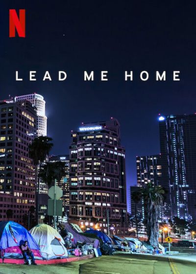 watch-Lead Me Home (2021)