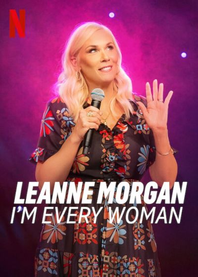 watch-Leanne Morgan: I'm Every Woman (2023)