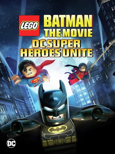 watch-Lego Batman: The Movie - DC Super Heroes Unite (2013)