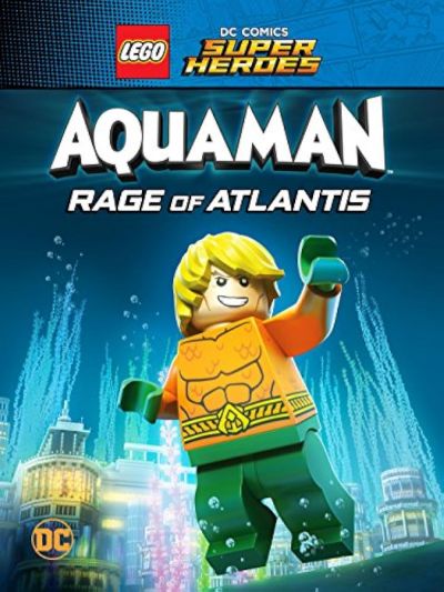 watch-LEGO DC Comics Super Heroes: Aquaman - Rage of Atlantis (2018)