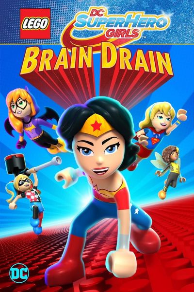watch-Lego DC Super Hero Girls: Brain Drain (2017)