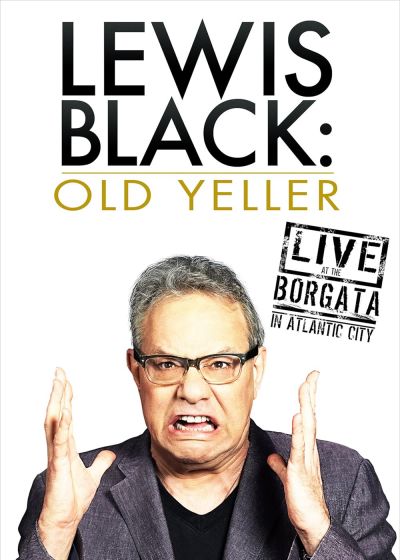 watch-Lewis Black: Old Yeller - Live at the Borgata (2013)