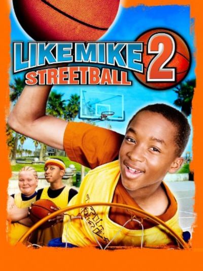 watch-Like Mike 2: Streetball (2006)