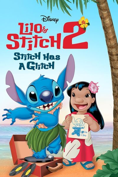 watch-Lilo & Stitch 2: Stitch Has a Glitch (2005)