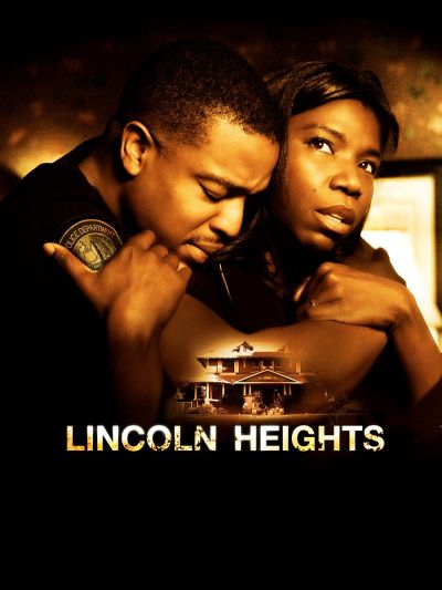watch-Lincoln Heights (2006)
