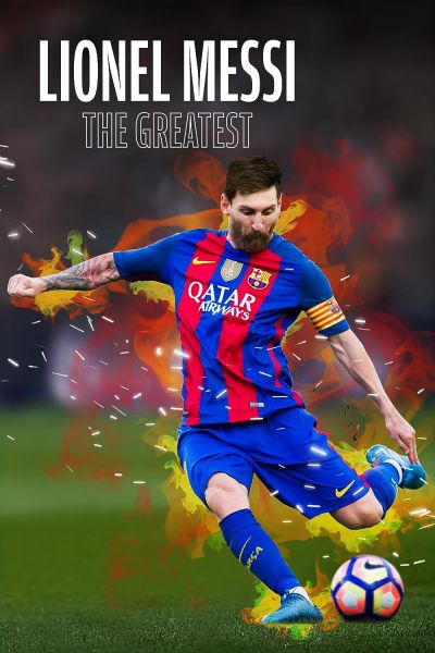watch-Lionel Messi: The Greatest (2020)