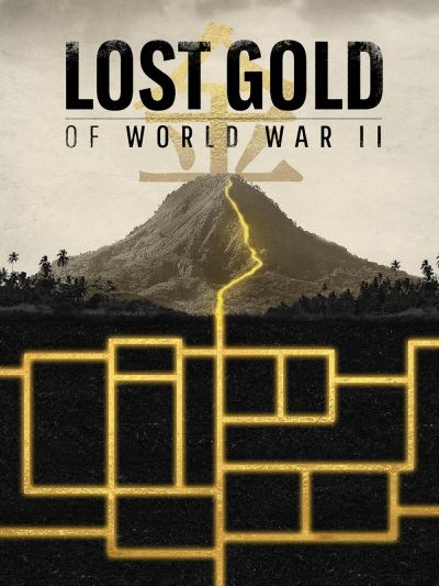 watch-Lost Gold of WW2 (2019)