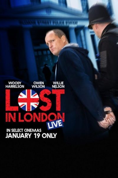 watch-Lost in London (2017)