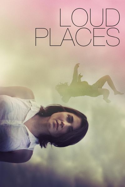 watch-Loud Places (2017)