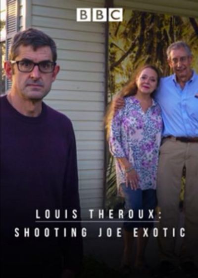 watch-Louis Theroux: Shooting Joe Exotic (2021)