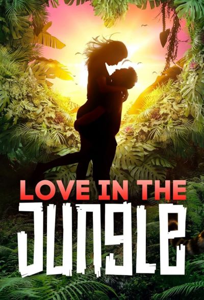 watch-Love in the Jungle (2022)