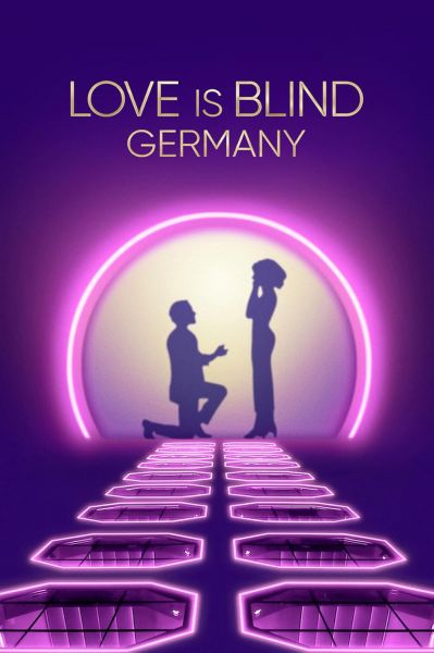 watch-Love Is Blind: Germany (2025)
