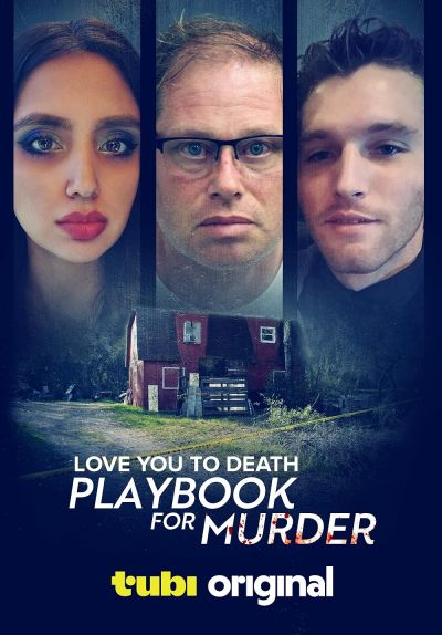watch-Love You to Death: Playbook for Murder (2024)