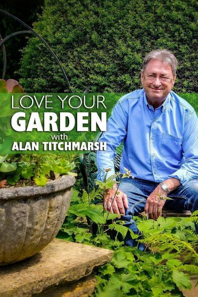 watch-Love Your Garden (2011)