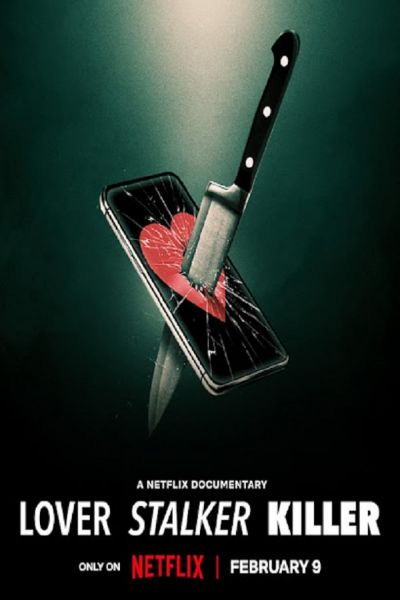 watch-Lover, Stalker, Killer (2024)
