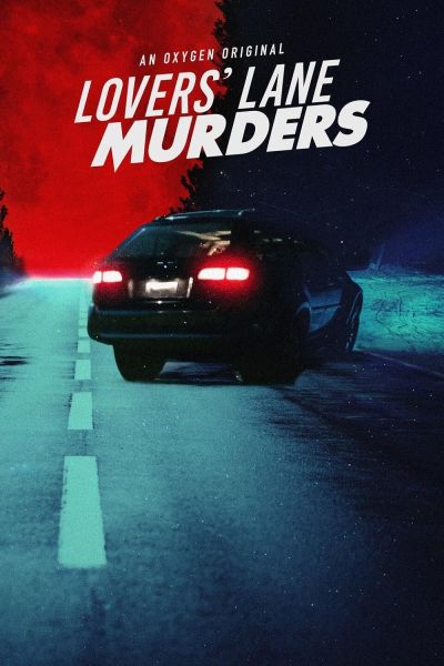 watch-Lovers' Lane Murders (2021)