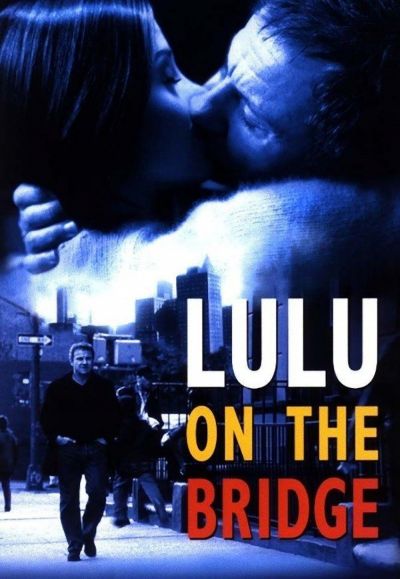 watch-Lulu on the Bridge (1998)