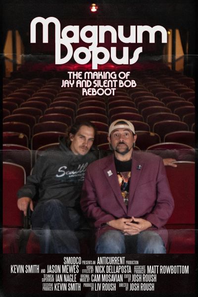 watch-Magnum Dopus: The Making of Jay and Silent Bob Reboot (2020)