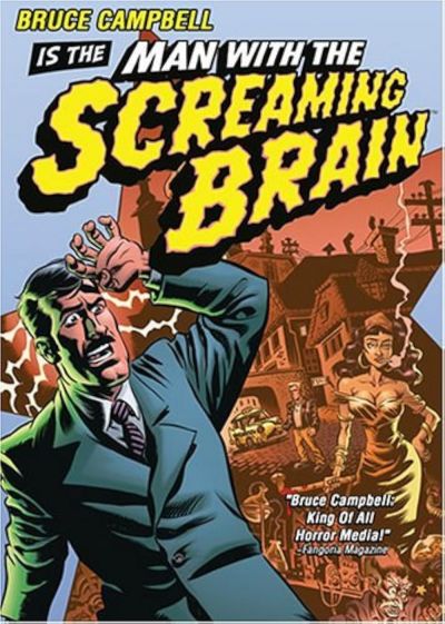 watch-Man with the Screaming Brain (2005)