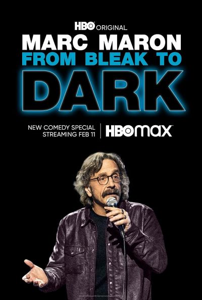 watch-Marc Maron: From Bleak to Dark (2023)