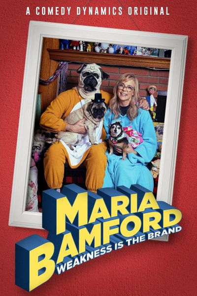 watch-Maria Bamford: Weakness Is the Brand (2020)