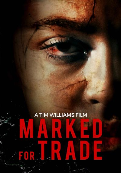 watch-Marked for Trade (2019)