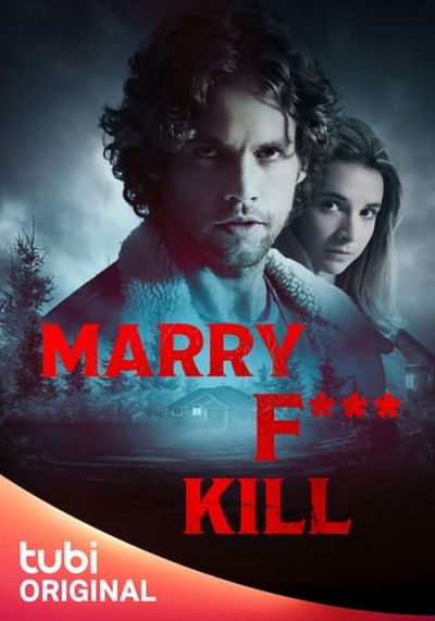 watch-Marry F*** Kill (2023)