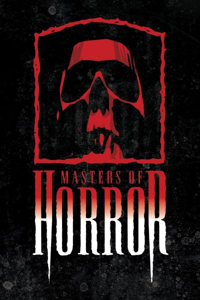 watch-Masters of Horror (2005)