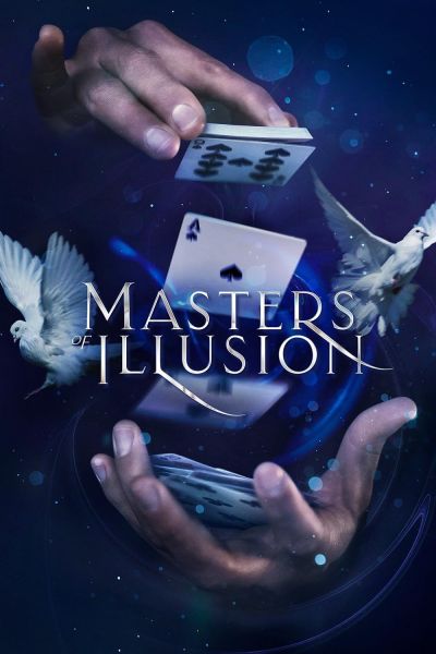watch-Masters of Illusion (2014)