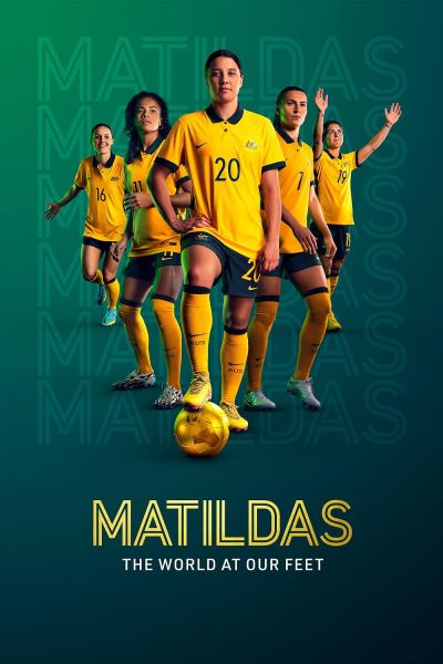watch-Matildas: The World at Our Feet (2023)