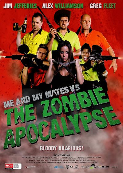 watch-Me and My Mates vs. The Zombie Apocalypse (2015)