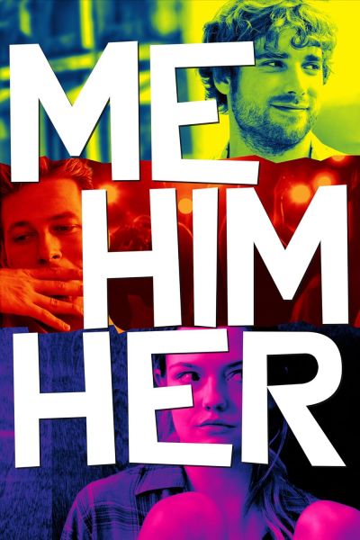 watch-Me Him Her (2016)