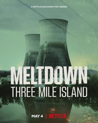 watch-Meltdown: Three Mile Island (2022)