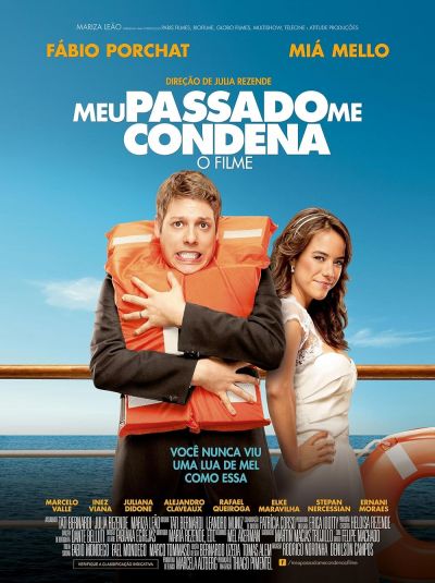 watch-Meu Passado Me Condena: O Filme (2013)