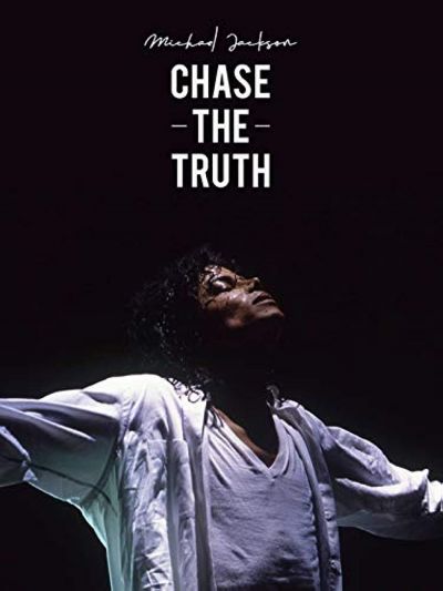 watch-Michael Jackson: Chase the Truth (2019)