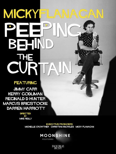watch-Micky Flanagan: Peeping Behind the Curtain (2020)
