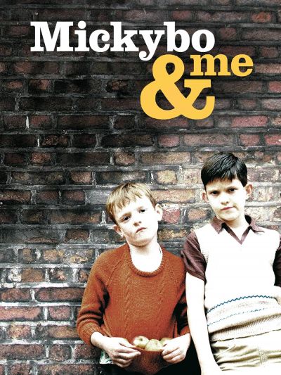 watch-Mickybo and Me (2005)