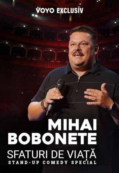 watch-Mihai Bobonete: Life advice (2025)