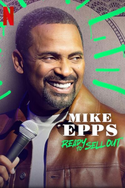 watch-Mike Epps: Ready to Sell Out (2024)