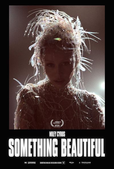 watch-Miley Cyrus: Something Beautiful (2025)