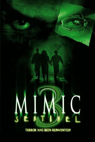 watch-Mimic: Sentinel (2003)
